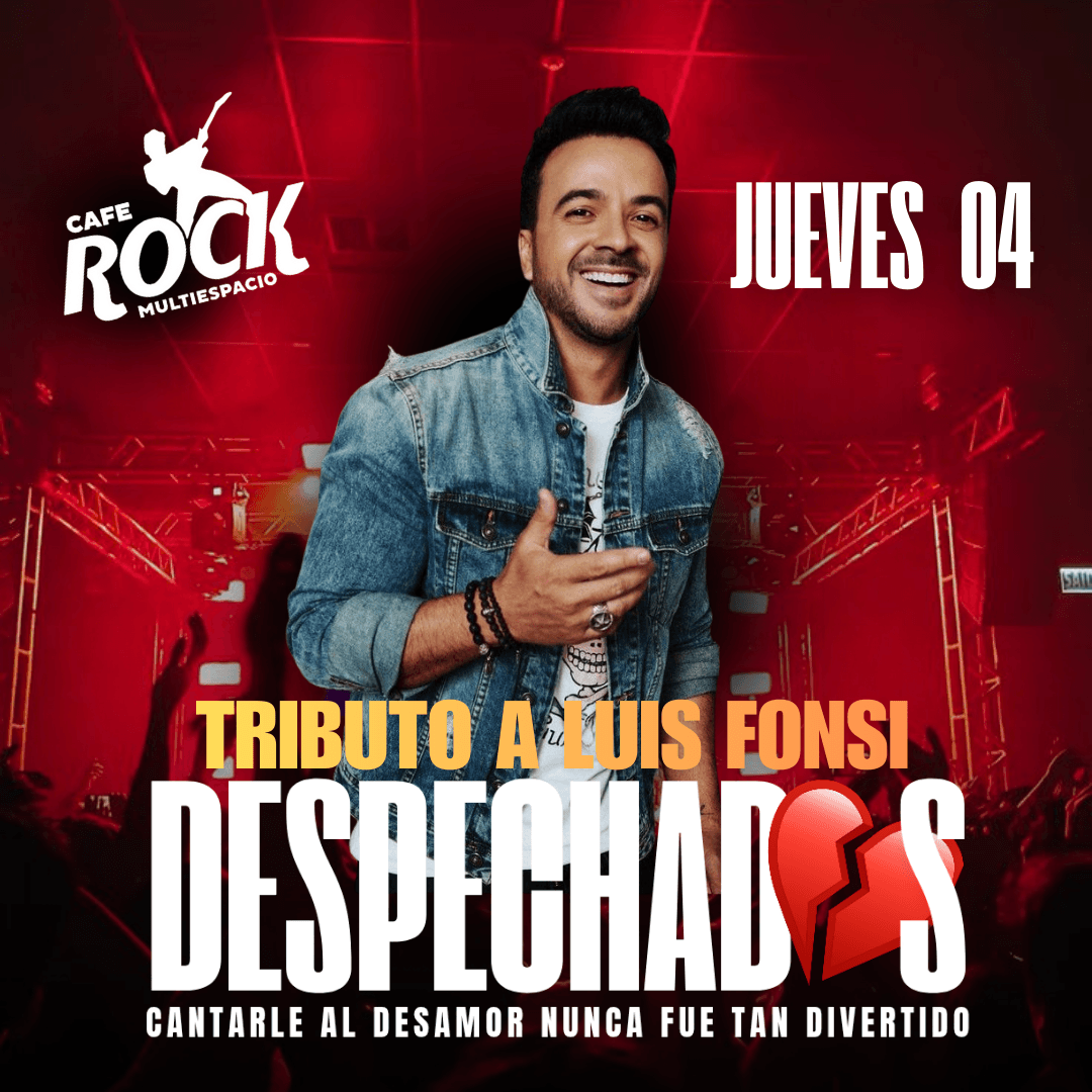 Jueves 4 Despechadas Tributo A Luis Fonsi image}