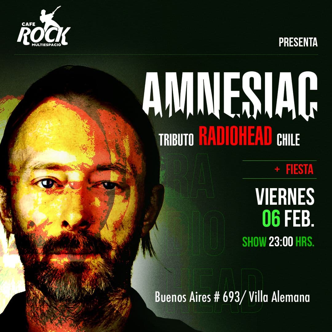 Viernes 6 de febrero AMNESIAC Tributo A RADIOHEAD image}